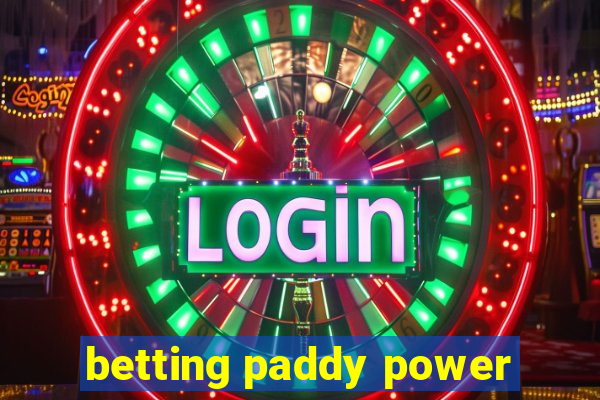 betting paddy power