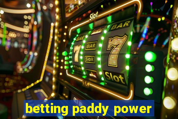 betting paddy power