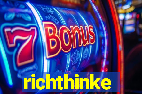 richthinke