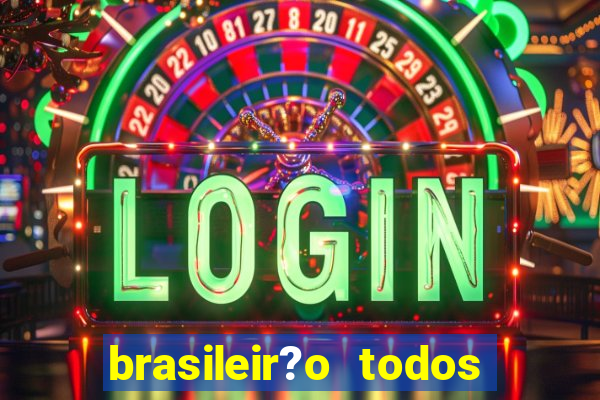 brasileir?o todos os jogos