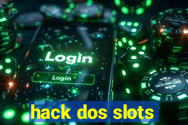 hack dos slots