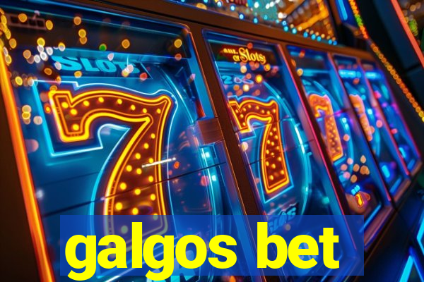 galgos bet