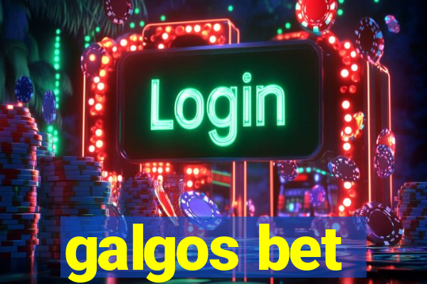 galgos bet