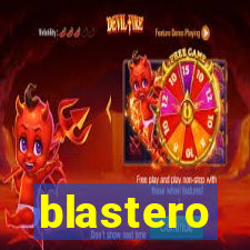 blastero