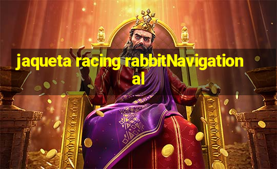 jaqueta racing rabbitNavigational