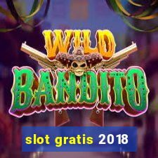 slot gratis 2018