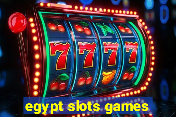 egypt slots games