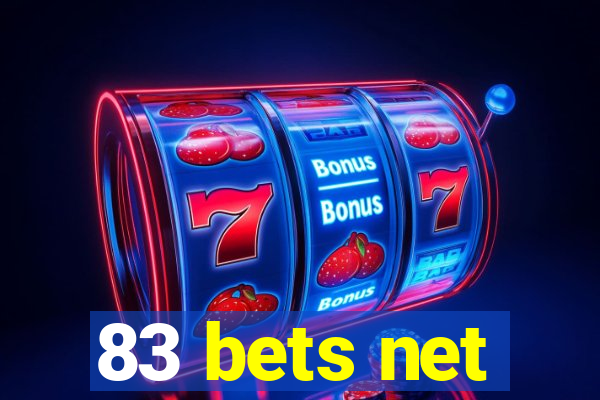 83 bets net