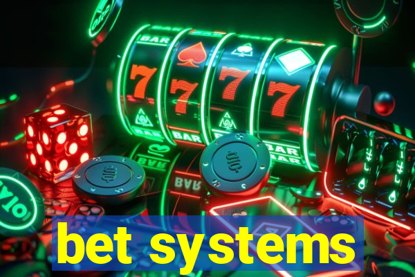 bet systems