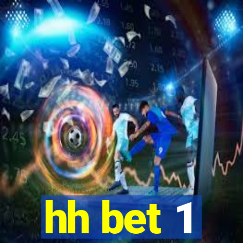 hh bet 1