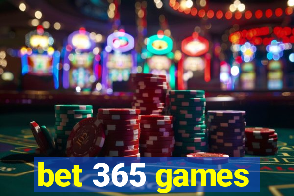 bet 365 games