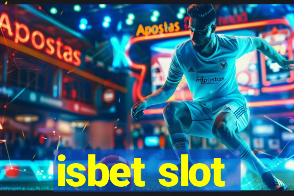 isbet slot