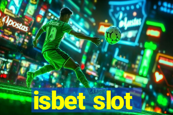 isbet slot