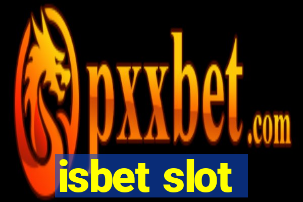 isbet slot