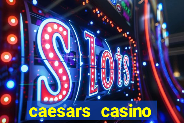 caesars casino atlantic city