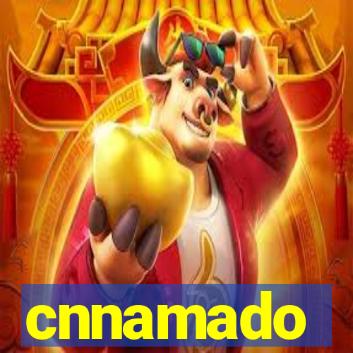 cnnamado