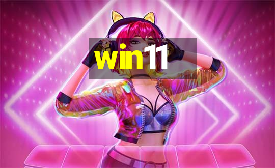 win11