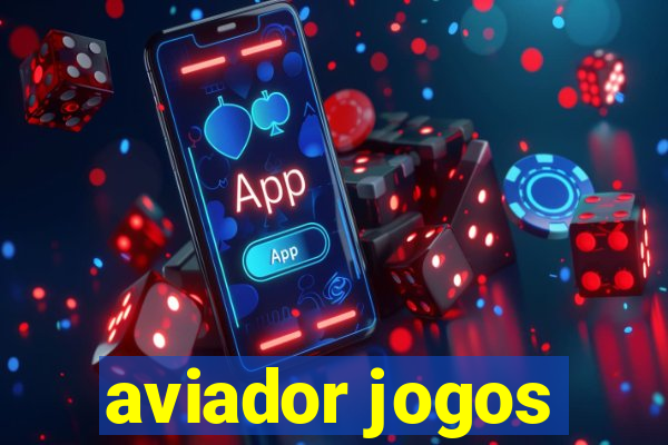 aviador jogos