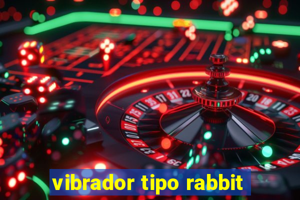 vibrador tipo rabbit