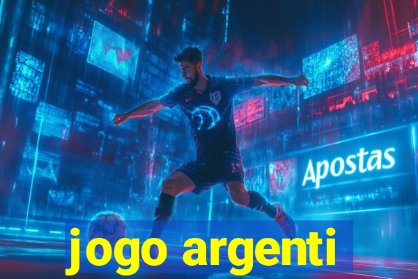 jogo argenti