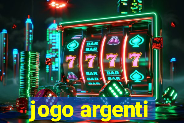 jogo argenti