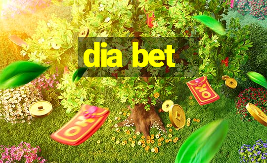 dia bet