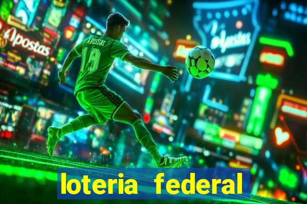 loteria federal sorteio termomecanica