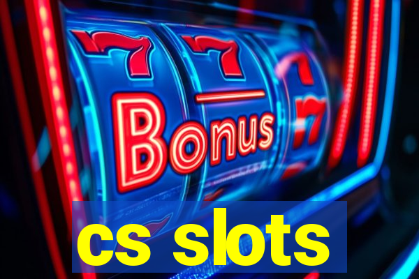 cs slots