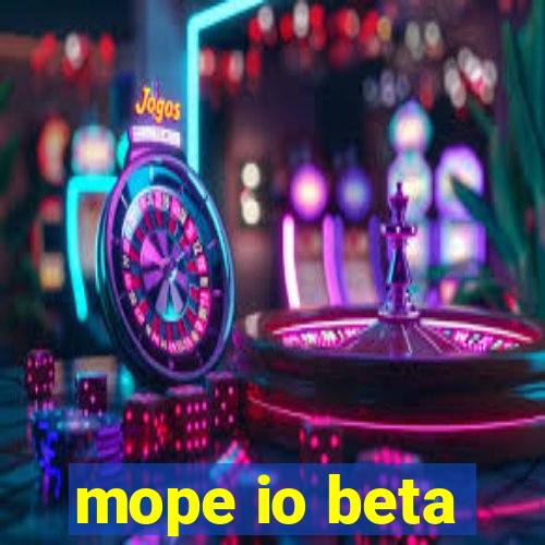 mope io beta