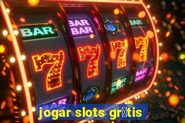 jogar slots gr谩tis