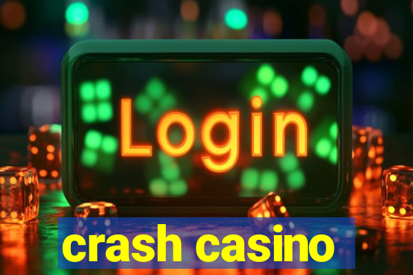 crash casino