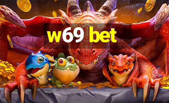 w69 bet