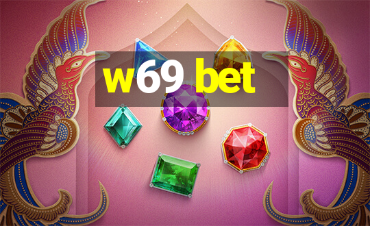 w69 bet