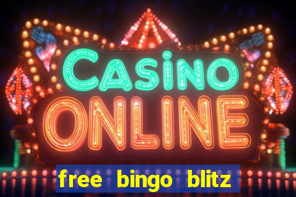 free bingo blitz credits 2022