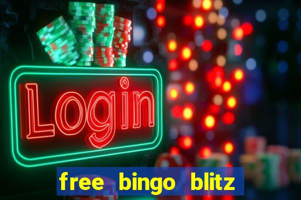 free bingo blitz credits 2022