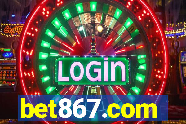 bet867.com