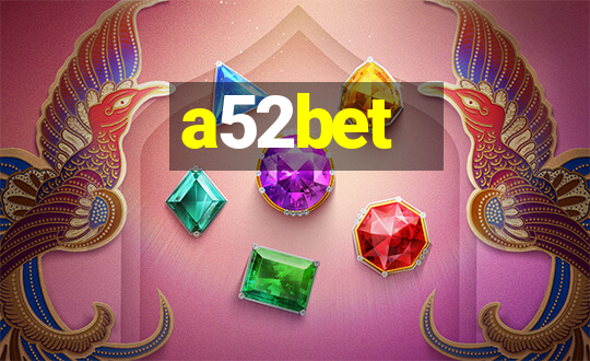 a52bet