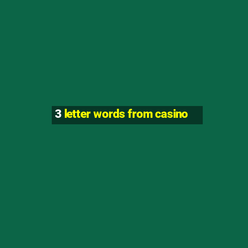 3 letter words from casino