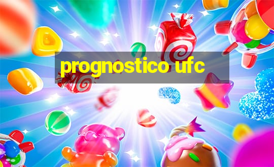 prognostico ufc