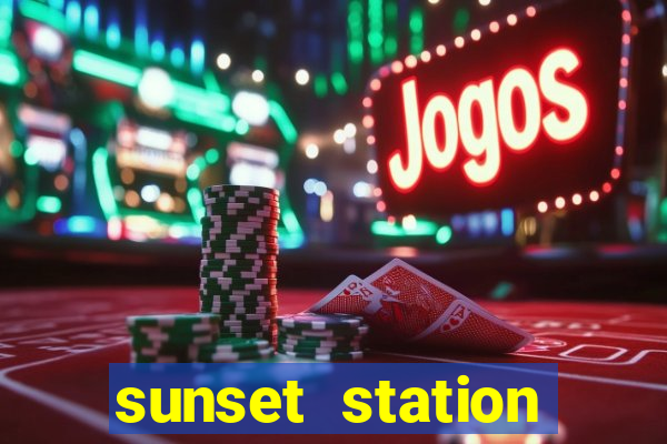 sunset station casino hotel