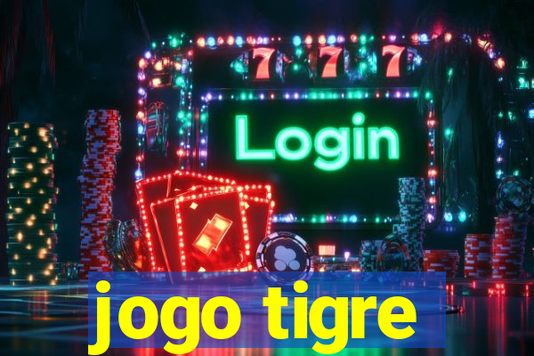 jogo tigre