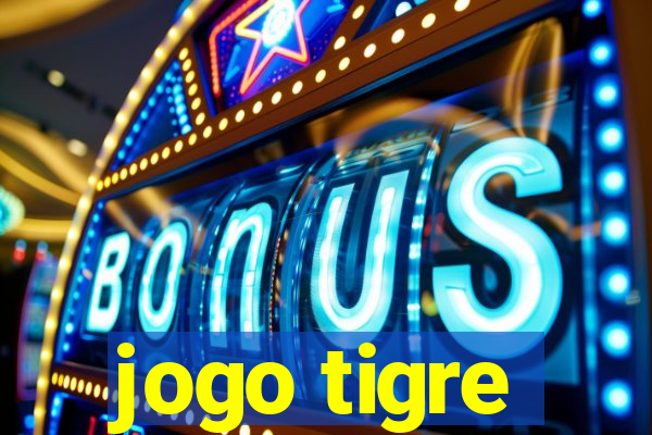 jogo tigre