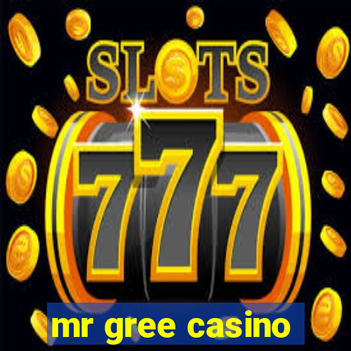 mr gree casino