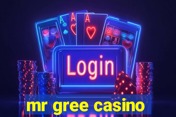 mr gree casino