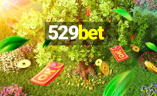 529bet