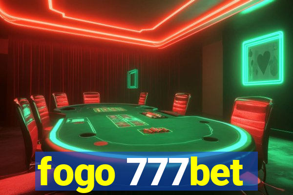 fogo 777bet