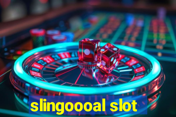 slingoooal slot