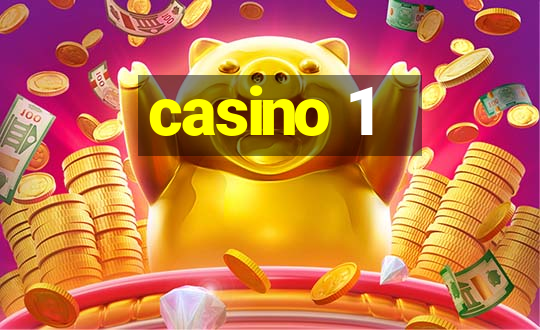 casino 1