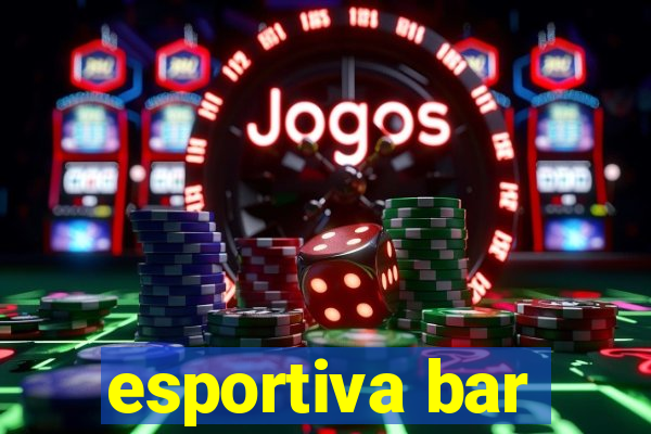 esportiva bar