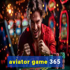 aviator game 365